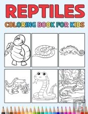 Reptiles Coloring Book For Kids
