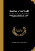 Reptiles Of The World