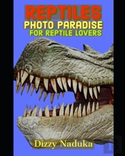 Reptiles Photo Paradise For Reptile Lovers
