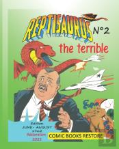 Reptisaurus, The Terrible N(Deg)2