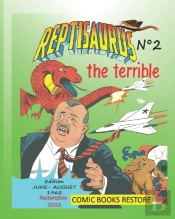 Reptisaurus, The Terrible N(Deg)2