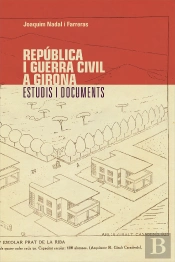 República I Guerra Civil A Girona