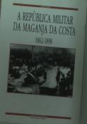 República Militar da Manganja da Costa 1862-1898