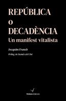Republica O Decadencia