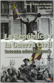 Republica Y Guerra Civil Setenta Años Despues Comu