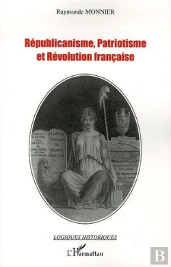 Bertrand.pt - Républicanisme, Patriotisme Et Révolution Française