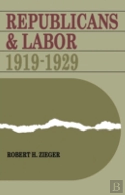 Bertrand.pt - Republicans And Labor: 1919-1929