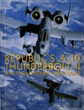 Republic'S A-10 Thunderbolt Ii