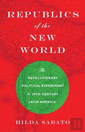 Republics Of The New World