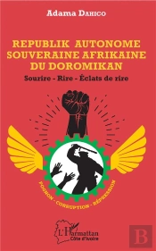 Republik Autonome Souveraine Afrikaine Du Doromikan ; Sourire, Rire, Éclats De Rire