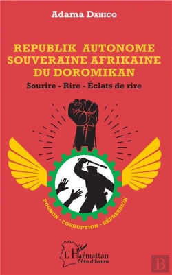 Bertrand.pt - Republik Autonome Souveraine Afrikaine Du Doromikan ; Sourire, Rire, Éclats De Rire