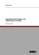 Republikanische Religion Und Augusteischer Prinzipat