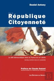 République Citoyenneté Le Défi Démocratique Dans La France Du Xxi Siècle