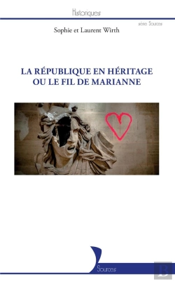 Bertrand.pt - Republique En Heritage Ou Le Fil De Marianne (La)