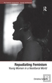 Repudiating Feminism