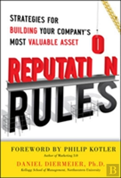 Bertrand.pt - Reputation Rules: Strategies For Building Your Company'S Most Valuable Asset