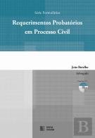 Requerimentos Probatórios em Processo Civil