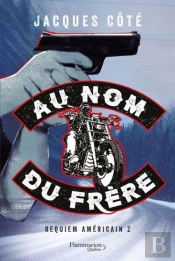 Requiem Americain Tome 2 : Au Nom Du Frère