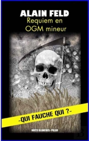 Requiem En Ogm Mineur