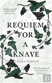 Requiem For A Knave