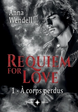 Bertrand.pt - Requiem For Love - 1 - À Corps Perdus