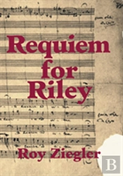 Requiem For Riley