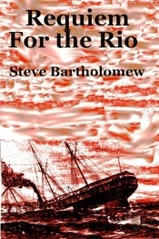 Requiem For The Rio