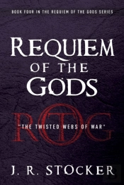 Requiem Of The Gods: The Twisted Webs Of