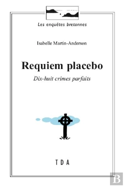 Bertrand.pt - Requiem Placebo : Dix-Huit Crimes Parfaits