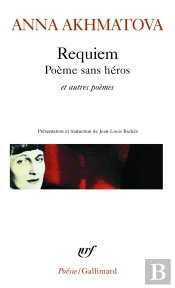 Requiem : Poème Sans Héros Et Autres Poèmes