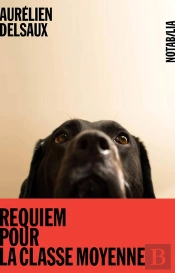 Requiem Pour La Classe Moyenne