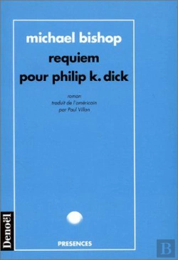Bertrand.pt - Requiem Pour Philip K Dick