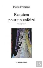 Requiem Pour Un Enfoire
