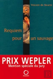Requiem Pour Un Sauvage