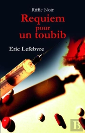 Requiem Pour Un Toubib