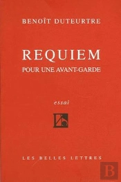 Requiem Pour Une Avant-Garde (Nouv.Ed.) (Édition 2006)