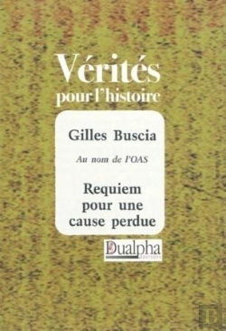 Bertrand.pt - Requiem Pour Une Cause Perdue (Au Nom De L'Oas)