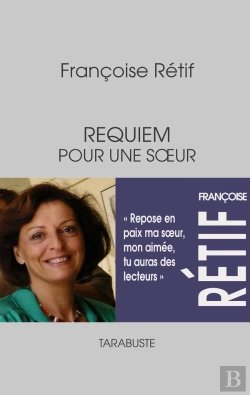 Bertrand.pt - Requiem Pour Une Soeur - Françoise Rétif