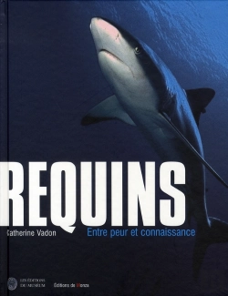 Bertrand.pt - Requins ; Entre Peur Et Connaissance
