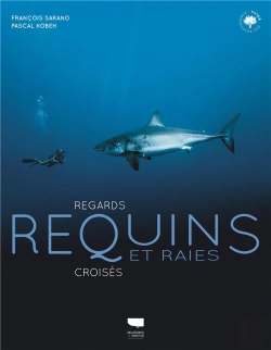 Bertrand.pt - Requins Et Raies : Regards Croisés
