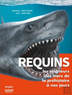 Bertrand.pt - Requins : Les Seigneurs Des Mers De La Préhistoire À Nos Jours