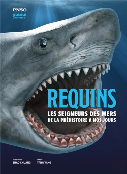 Bertrand.pt - Requins : Les Seigneurs Des Mers De La Préhistoire À Nos Jours