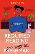 Required Reading For The Disenfranchised Freshman
