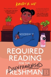Required Reading For The Disenfranchised Freshman
