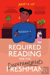 Required Reading For The Disenfranchised Freshman