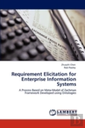 Requirement Elicitation For Enterprise Information Systems