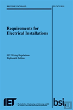 Bertrand.pt - Requirements For Electrical Installations, Iet Wiring Regulations, Eighteenth Edition, Bs 7671:2018