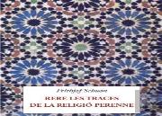 Rere Les Traces De La Religio Perenne