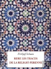 Rere Les Traces De La Religio Perenne