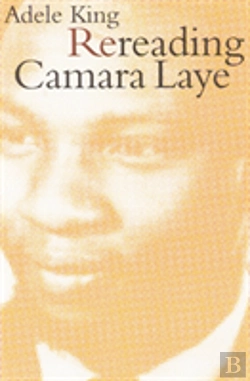 Bertrand.pt - Rereading Camara Laye